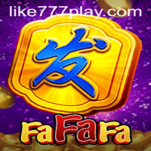 Exploring the Excitement of FaFaFa: A Deep Dive into This Captivating Game with like777