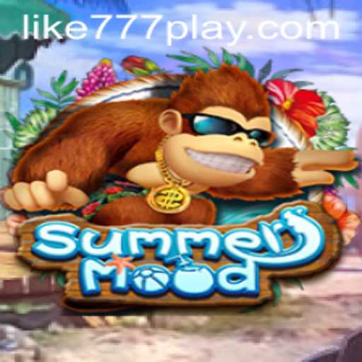 Unveiling SummerMood: The Ultimate Gaming Experience with like777